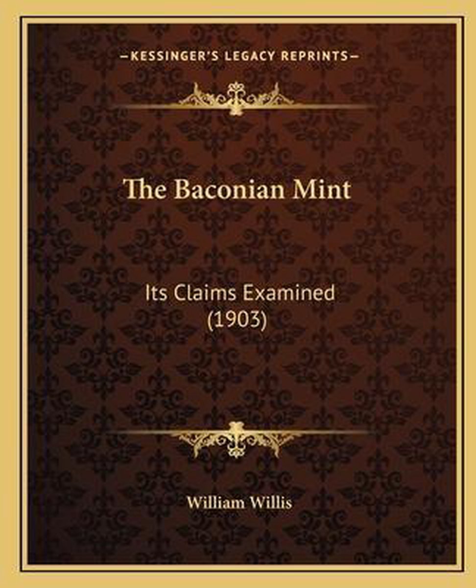 The Baconian Mint van William D. Willis