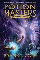 Potion Masters-The Eternity Elixir