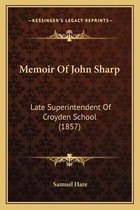 Memoir of John Sharp