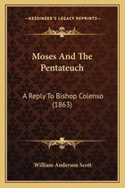 Moses and the Pentateuch