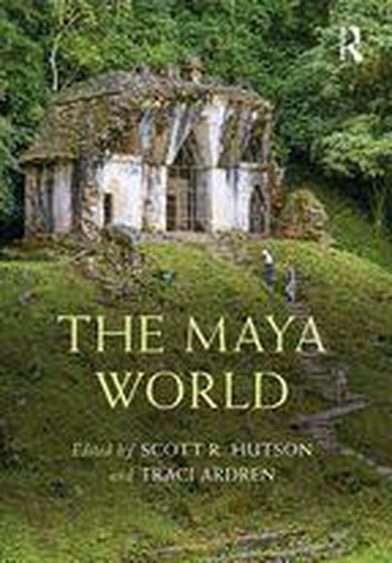 Routledge Worlds - The Maya World - cover