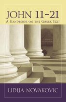 Baylor Handbook on the Greek New Testament- John 11-21