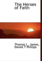 The Heroes of Faith