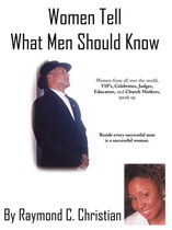 Women Tell What Men Should Know
