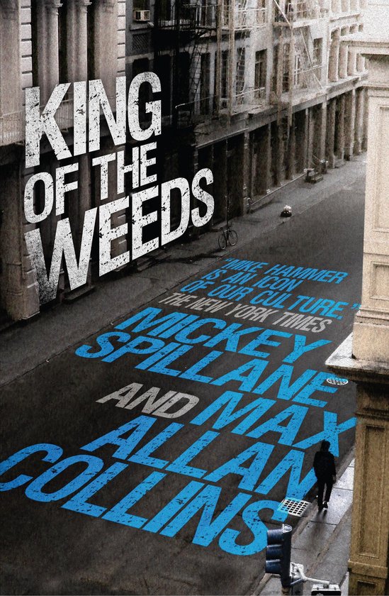 Mike Hammer - King of the Weeds