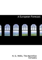 A European Forecast