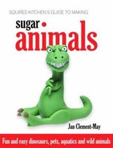 Squires Kitchen's Guide to Making Sugar Animals