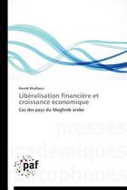 Lib ralisation Financi re Et Croissance conomique