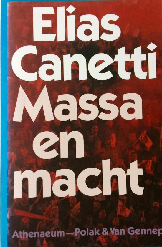 Omslag van Elias Canetti - Massa en Macht