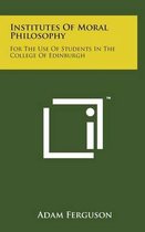 Institutes of Moral Philosophy