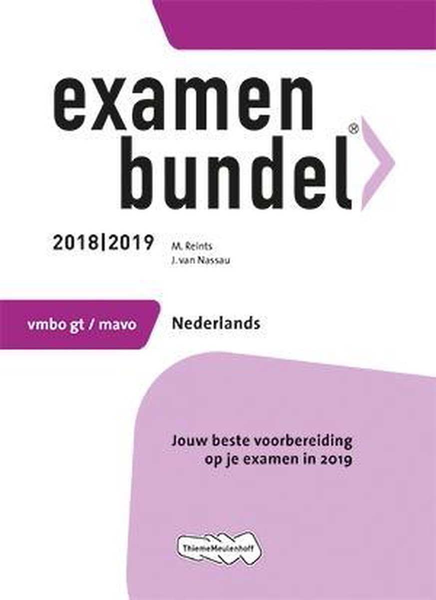 Examenbundel vmbo-gt/mavo Nederlands 2018/2019
