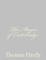 The Mayor of Casterbridge