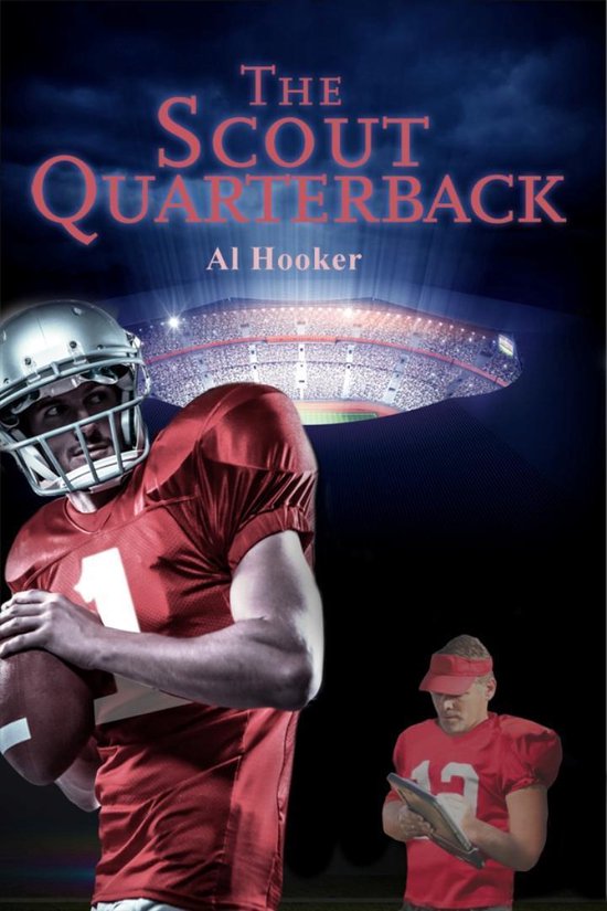The Scout Quarterback - cover