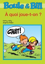 Biblio Mango Boule et Bill - Boule et Bill - À quoi joue-t-on ?