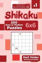 Sudoku Shikaku - 200 Easy to Medium Puzzles 6x6 (Volume 1)