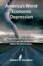 America's Worst Economic Depression
