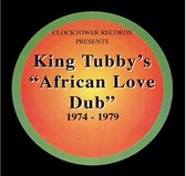King Tubby - African Love Dub (1974 - 1979) (LP)