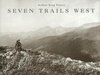 Seven Trails West