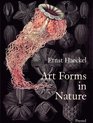 Art Forms In Nature Ernst Haeckel
