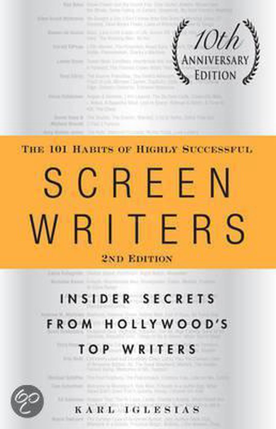 The 101 Habits of Highly Successful Screenwriters - cover