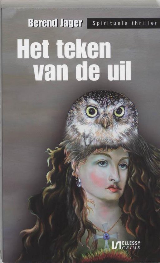 Cover van het boek 'Het teken van de uil' van B. Jager