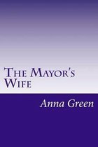 The Mayor's Wife