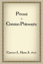 Perusal Of Christian Philosophy