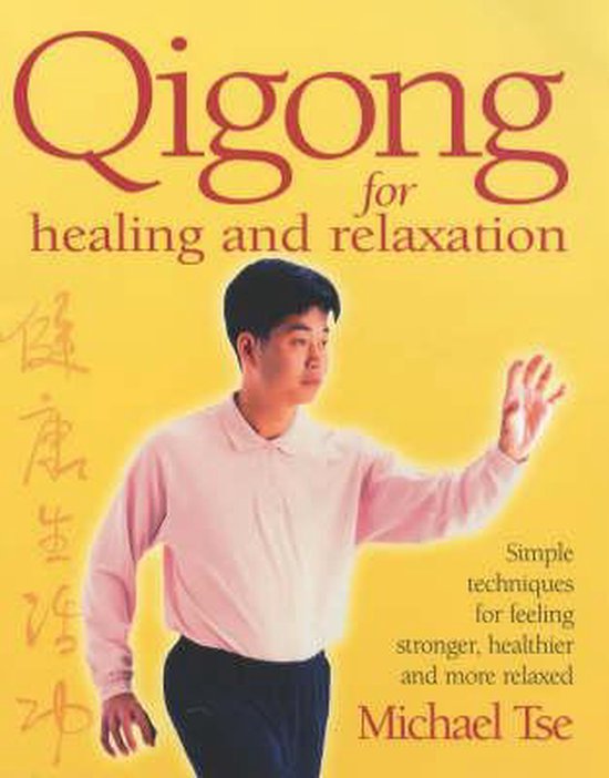 Qi Gong For Healing And Relaxation - cover
