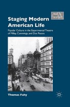 What is Theatre? - Staging Modern American Life