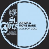 Jorma & Movie Bare - Lollipop Gold (LP)