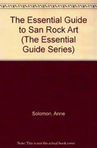 The Essential Guide to San Rock Art