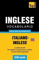 Italian Collection- Vocabolario Italiano-Inglese americano per studio autodidattico - 3000 parole