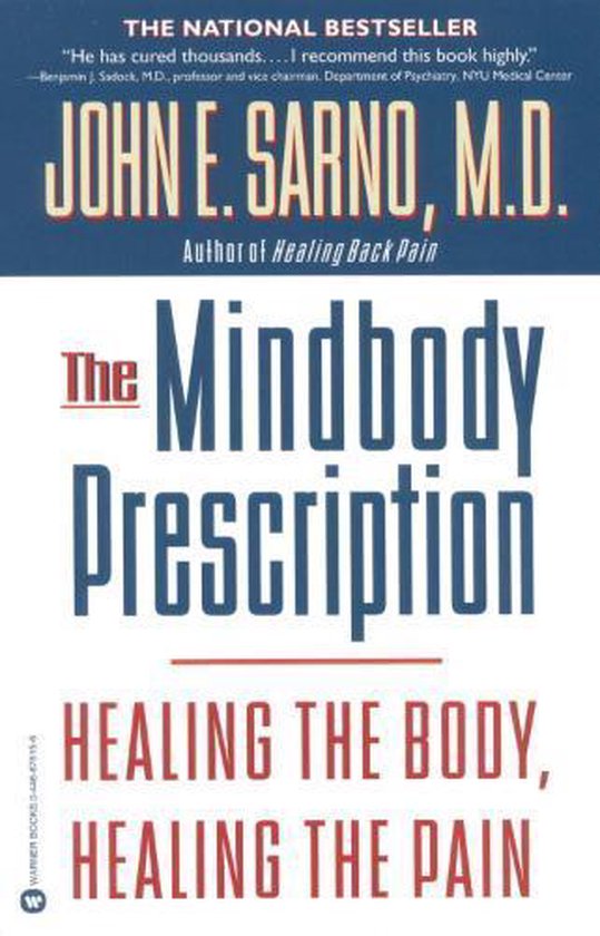 The Mind/Body Prescription