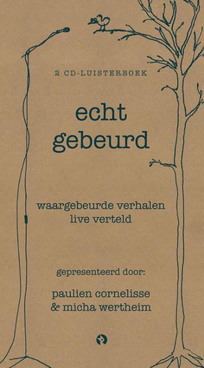 Echt gebeurd