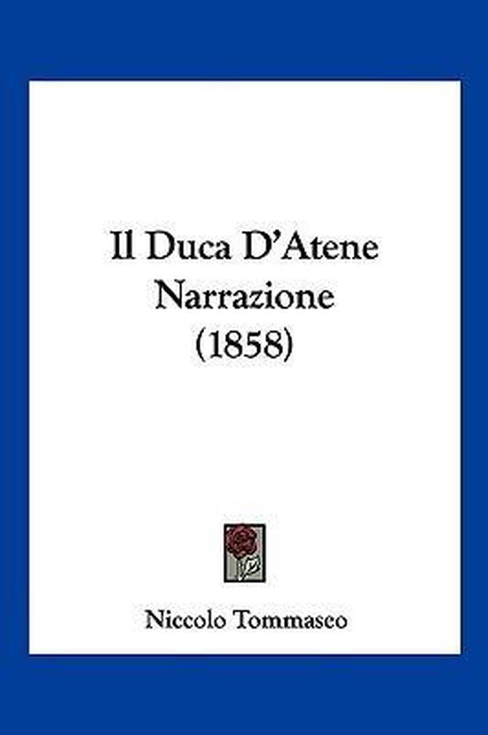 Foto: Il duca d atene narrazione 1858 