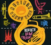 Rebirth Of New Orleans