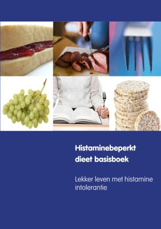 Histaminebeperkt dieet basisboek - Marloes Collins | Respetofundacion.org