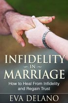 Infidelity in Marriage