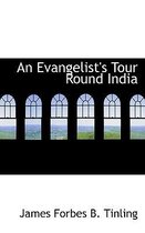 An Evangelist's Tour Round India