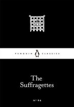 Penguin Little Black Classics - The Suffragettes