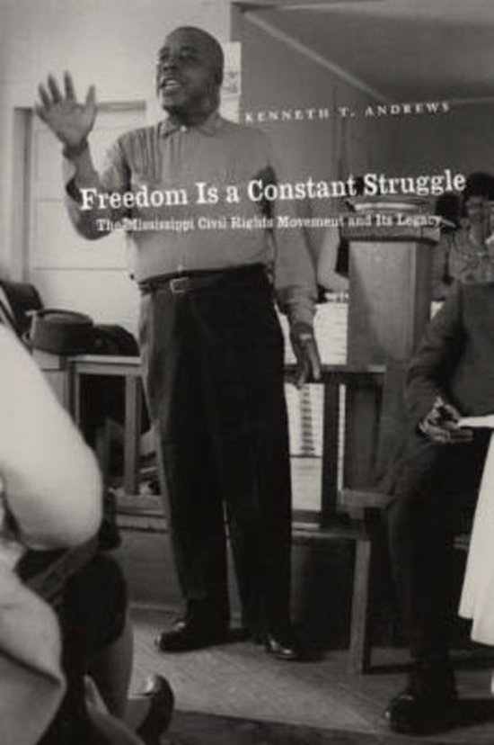 Freedom Is a Constant Struggle 9780226020433 T. Andrews Boeken