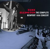 The Complete Newport 1956 Concert + Bonus Tracks