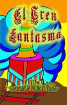 El Tren Fantasma
