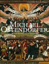 Michael Ostendorfer Und Die Reformation in Regensburg