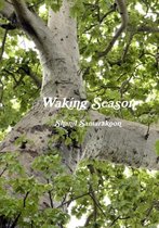 Waking Season