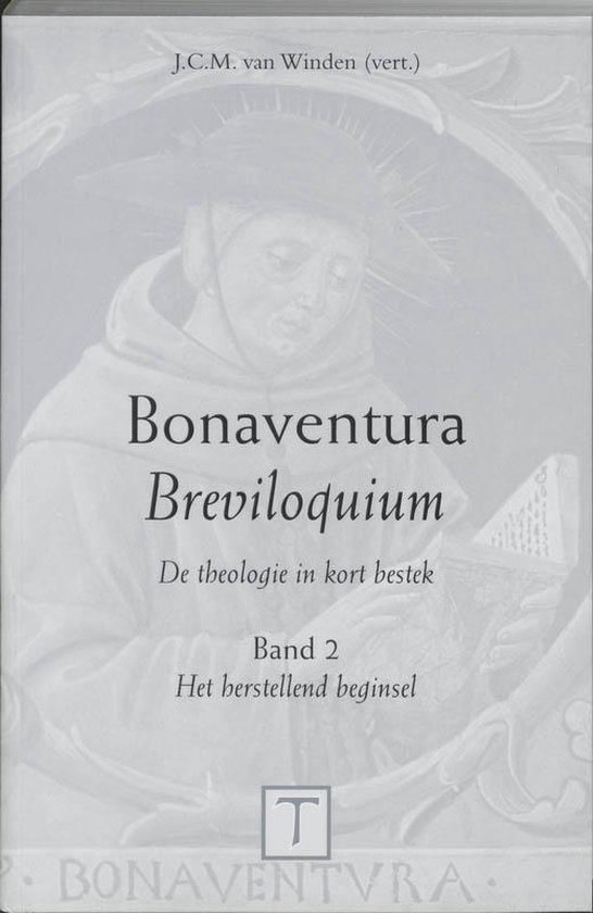 Cover van het boek 'Breviloquium / 2 Het herstellend beginsel / druk 1' van Bonaventura 