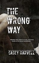 The Wrong Way