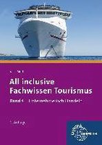 All inclusive - Fachwissen Tourismus 04