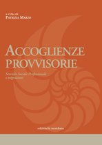 Accoglienze provvisorie