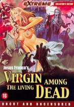 Virgin Among The Living Dead
